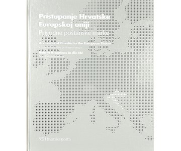 PRISTUPANJE HRVATSKE EUROPSKOJ UNIJI