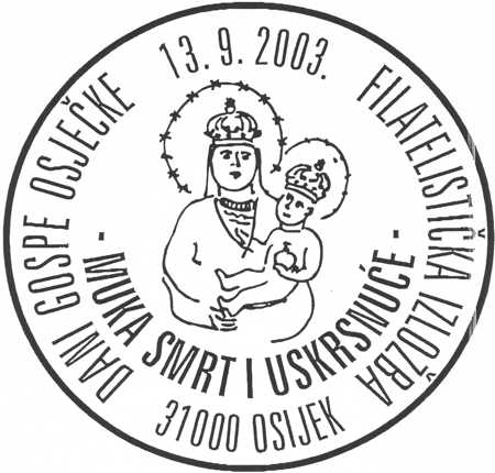 FILATELISTIČKA IZLOŽBA - DANI GOSPE OSJEČKE