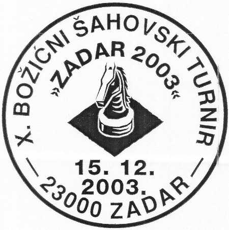 BOŽIĆNI ŠAHOVSKI TURNIR "ZADAR 2003"