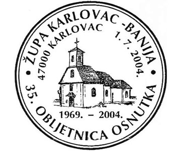 35. OBLJETNICA OSNUTKA ŽUPE KARLOVAC