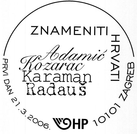 ZNAMENITI HRVATI - ADAMIĆ, KARAMAN, RADUŠ