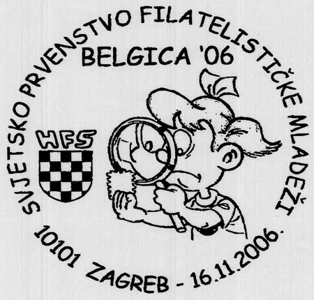 SVJETSKO PRVENSTVO FILATELISTIČKE MLADEŽI BELGICA ’06