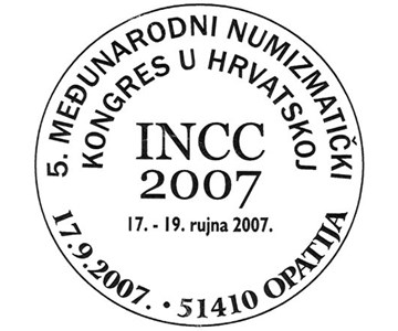 5. MEĐUNARODNI NUMIZMATIČKI KONGRES U HRVATSKOJ INCC 2007