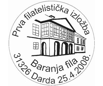 PRVA FILATELISTIČKA IZLOŽBA - BARANJA FILA