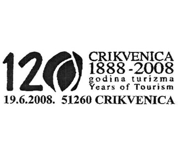CRIKVENICA 1888-2008 - 120 GODINA TURIZMA
