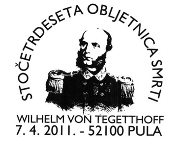 STOČETRDESETA OBLJETNICA SMRTI - WILHELM VON TEGETTHOFF