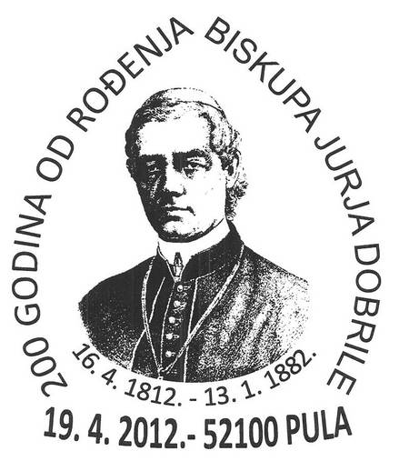 200 GODINA OD ROĐENJA BISKUPA JURJA DOBRILE